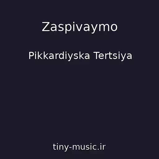 کاور آهنگ Zaspіvaymo از Pіkkardіyska Tertsіya