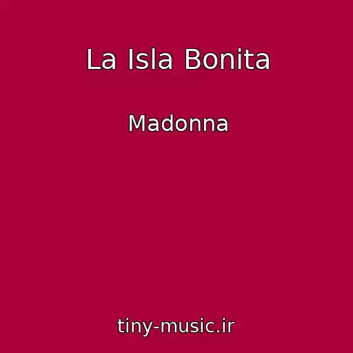 کاور آهنگ La Isla Bonita از Madonna