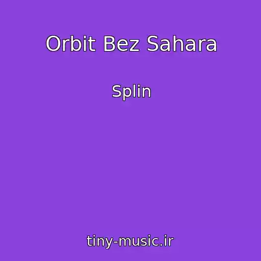 کاور آهنگ Orbit Bez Sahara از Splin