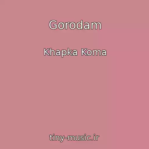 کاور آهنگ Gorodam از Khapka Koma