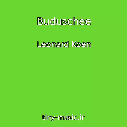 کاور آهنگ Buduschee از Leonard Koen