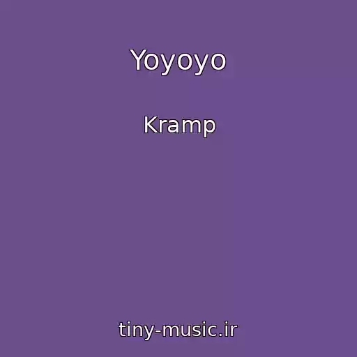 کاور آهنگ Yoyoyo از Kramp