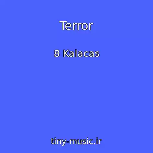 کاور آهنگ Terror از 8 Kalacas