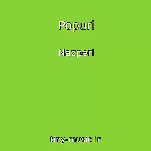 کاور آهنگ Popuri از Nazperi