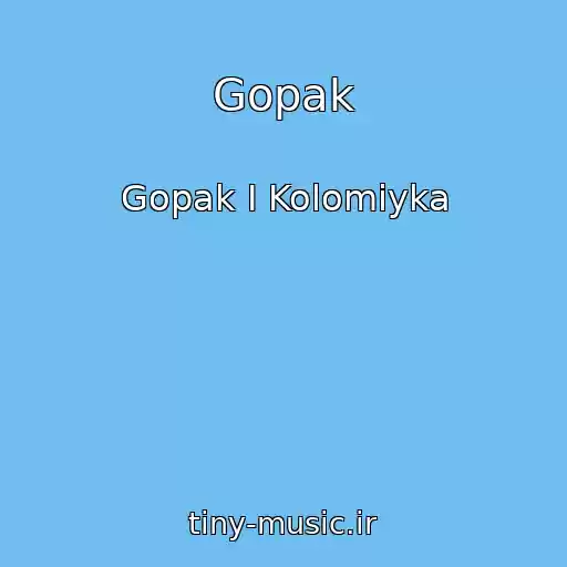 کاور آهنگ Gopak از Gopak I Kolomiyka
