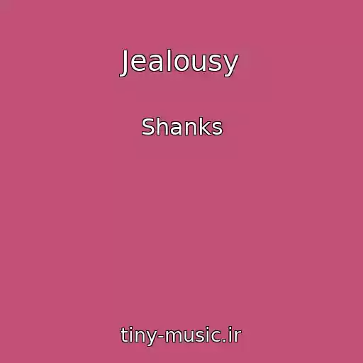 کاور آهنگ Jealousy از Shanks