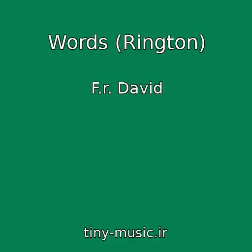 کاور آهنگ Words (Rington) از F.r. David