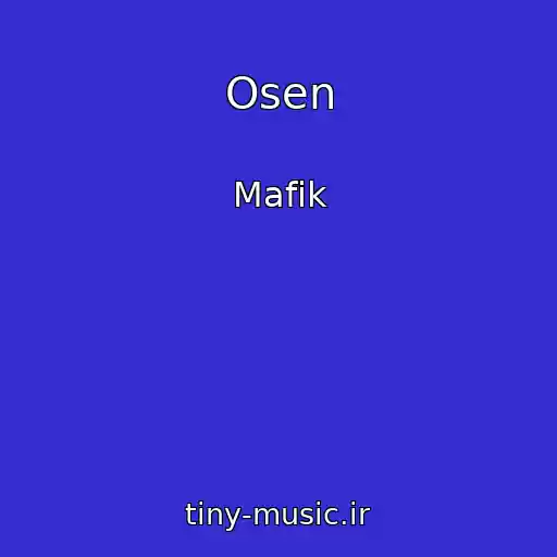 کاور آهنگ Osen از Mafik