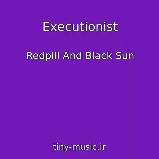 کاور آهنگ Executionist از Redpill And Black Sun