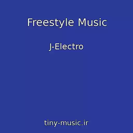 کاور آهنگ Freestyle Music از J-Electro