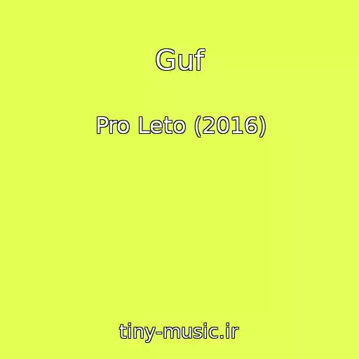 کاور آهنگ Guf از Pro Leto (2016)