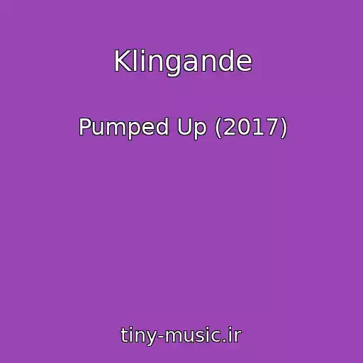 کاور آهنگ Klingande از Pumped Up (2017)