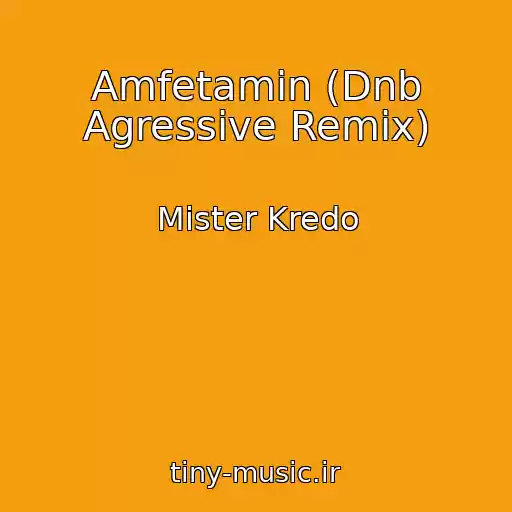 کاور آهنگ Amfetamin (Dnb Agressive Remix) از Mister Kredo