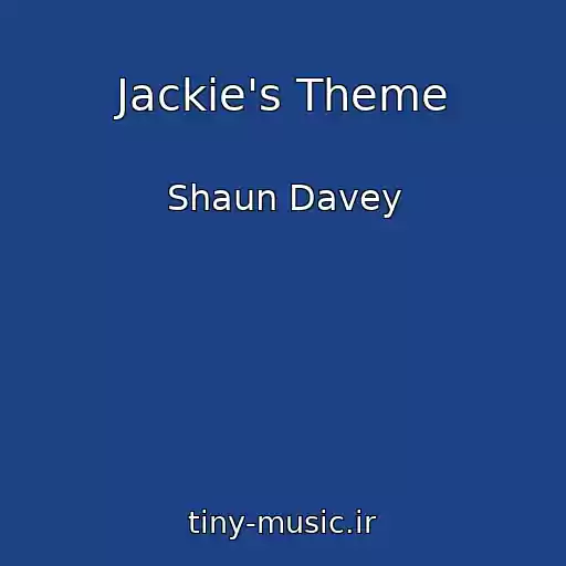 کاور آهنگ Jackie's Theme از Shaun Davey