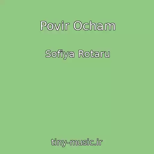 کاور آهنگ Povіr Ocham از Sofіya Rotaru