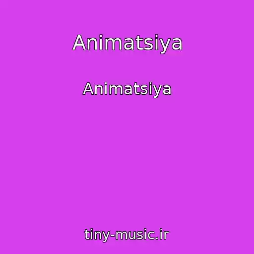 کاور آهنگ Animatsiya از Animatsiya
