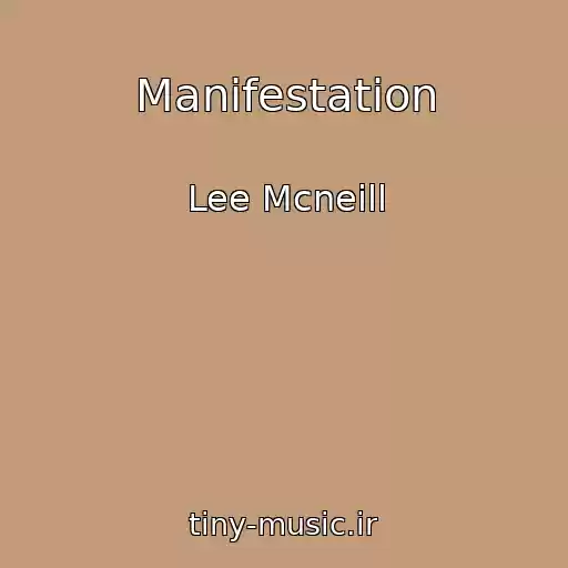 کاور آهنگ Manifestation از Lee Mcneill