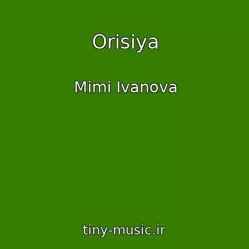 کاور آهنگ Orisiya از Mimi Ivanova