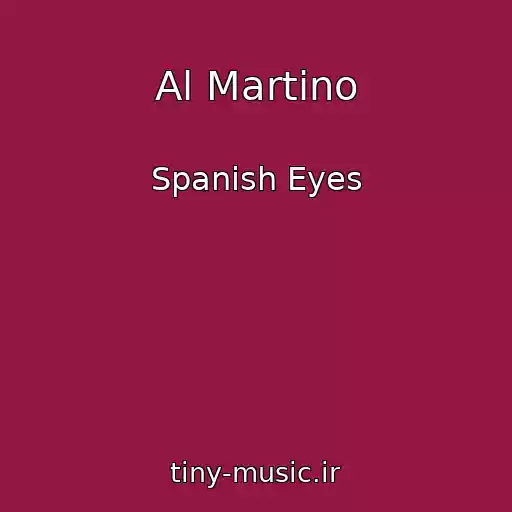 کاور آهنگ Al Martino از Spanish Eyes