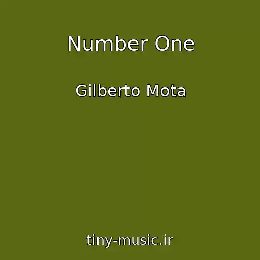 کاور آهنگ Number One از Gilberto Mota
