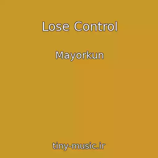 کاور آهنگ Lose Control از Mayorkun