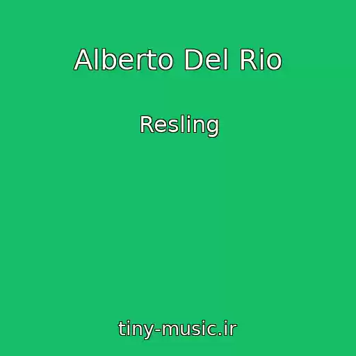 کاور آهنگ Alberto Del Rio از Resling