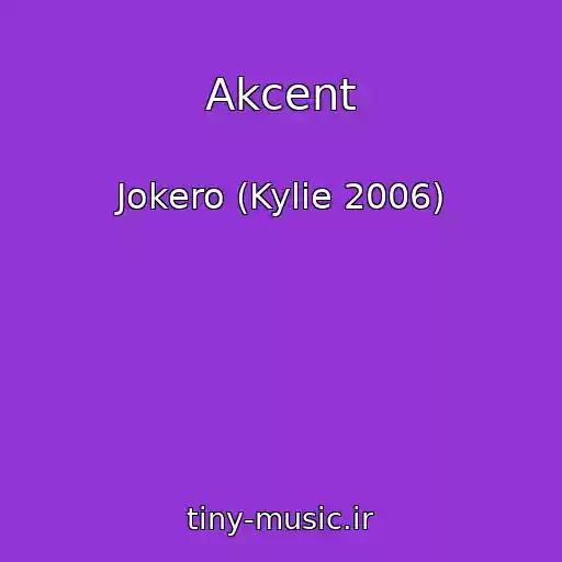 کاور آهنگ Akcent از Jokero (Kylie 2006)
