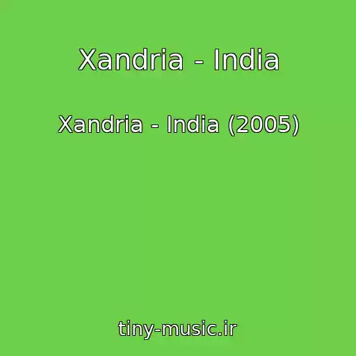 کاور آهنگ Xandria - India از Xandria - India (2005)