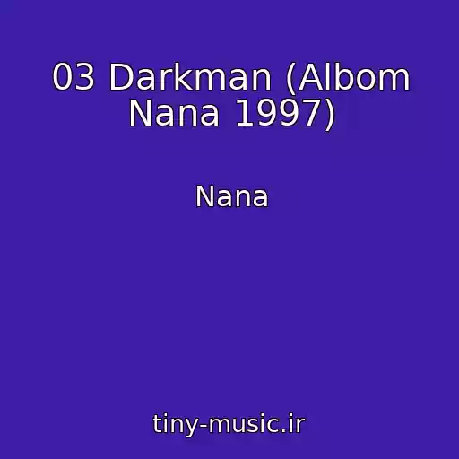 کاور آهنگ 03 Darkman (Albom Nana 1997) از Nana