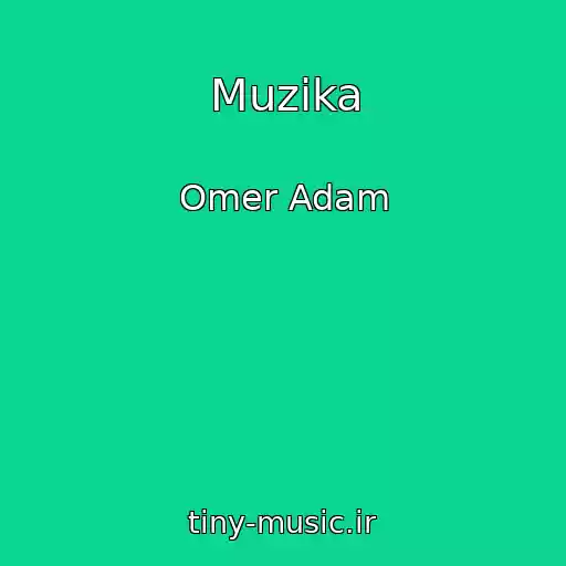 کاور آهنگ Muzika از Omer Adam