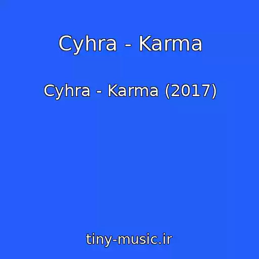 کاور آهنگ Cyhra - Karma از Cyhra - Karma (2017)
