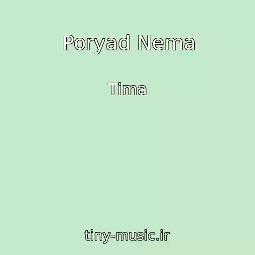کاور آهنگ Poryad Nema از Tima