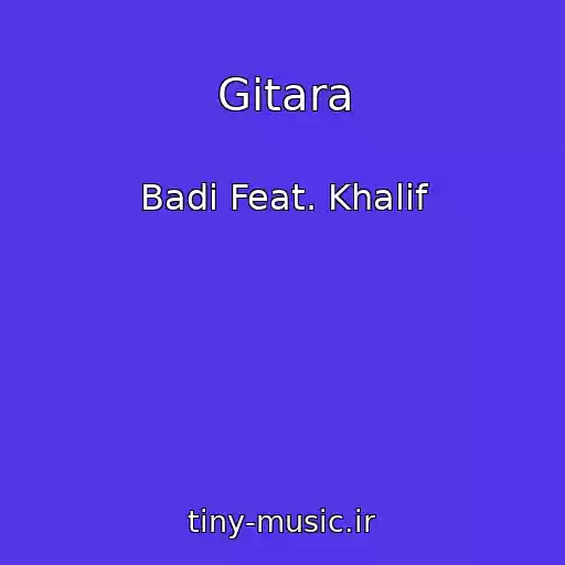کاور آهنگ Gitara از Badi Feat. Khalif
