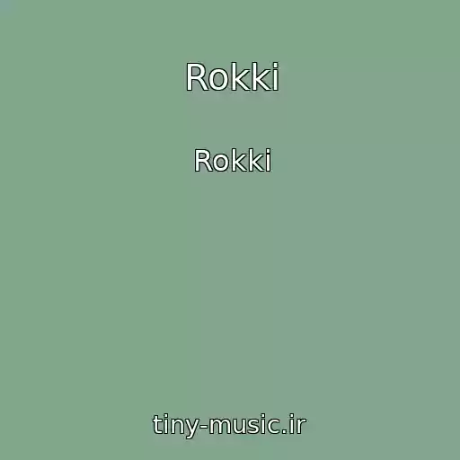 کاور آهنگ Rokki از Rokki