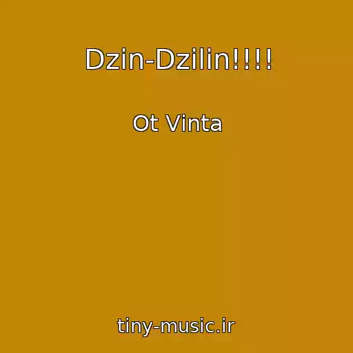 کاور آهنگ Dzin-Dzilin!!!! از Ot Vіnta