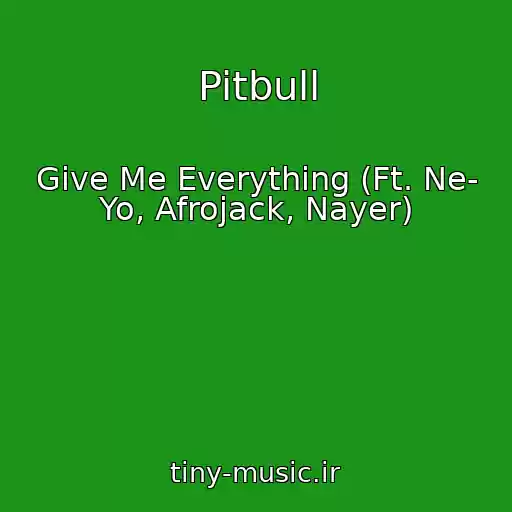 کاور آهنگ Pitbull از Give Me Everything (Ft. Ne- Yo, Afrojack, Nayer)