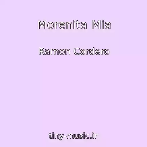 کاور آهنگ Morenita Mia از Ramon Cordero