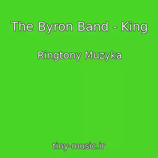 کاور آهنگ The Byron Band - King از Ringtony Muzyka