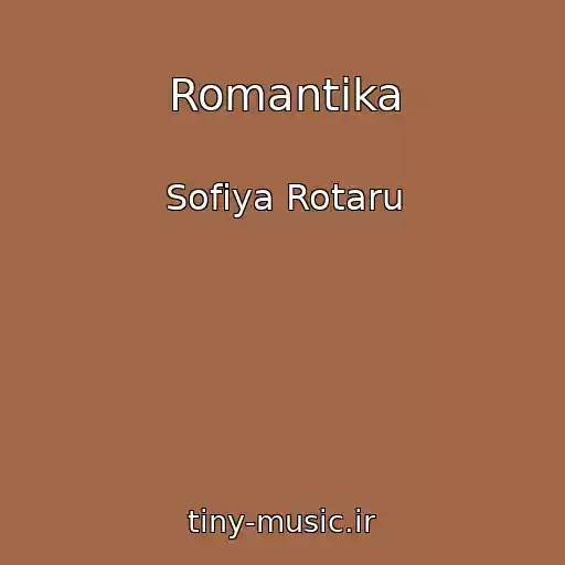 کاور آهنگ Romantika از Sofіya Rotaru