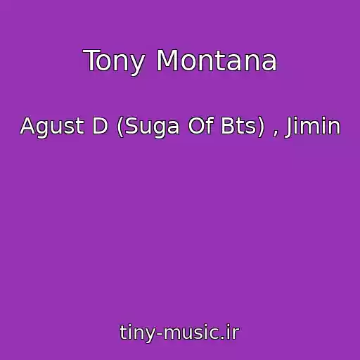 کاور آهنگ Tony Montana از Agust D (Suga Of Bts) , Jimin