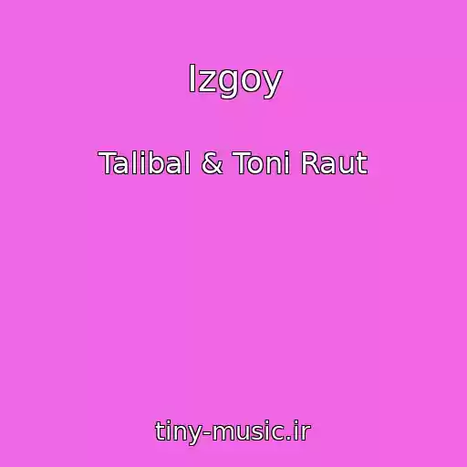 کاور آهنگ Izgoy از Talibal & Toni Raut