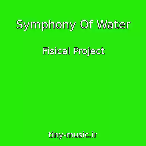 کاور آهنگ Symphony Of Water از Fisical Project