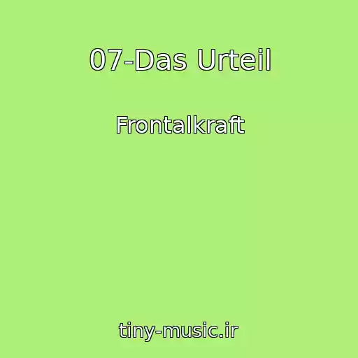 کاور آهنگ 07-Das Urteil از Frontalkraft