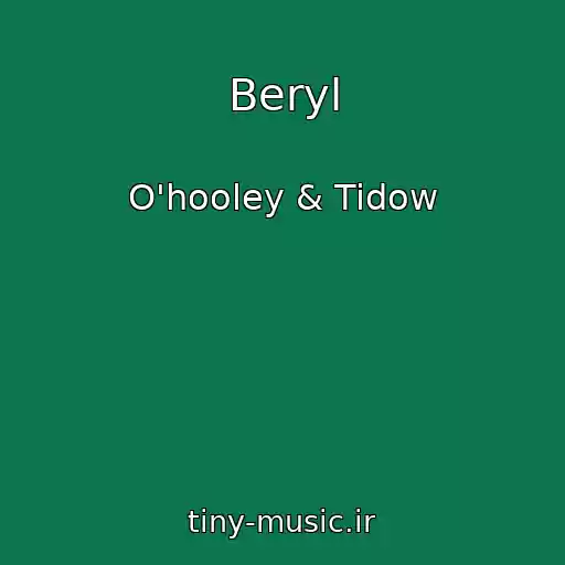 کاور آهنگ Beryl از O'hooley & Tidow