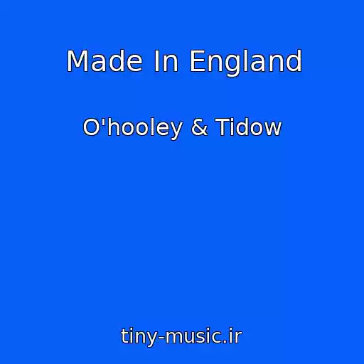 کاور آهنگ Made In England از O'hooley & Tidow