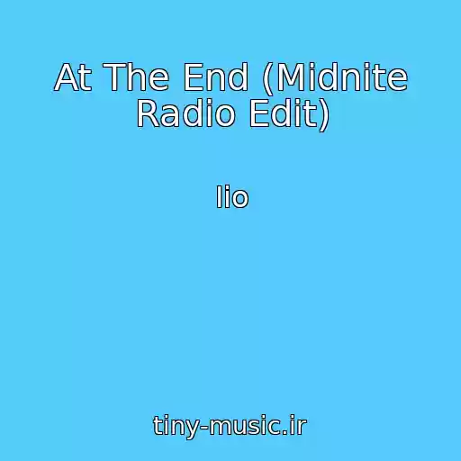 کاور آهنگ At The End (Midnite Radio Edit) از Iio