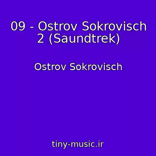 کاور آهنگ 09 - Ostrov Sokrovisch 2 (Saundtrek) از Ostrov Sokrovisch