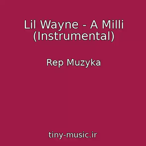 کاور آهنگ Lil Wayne - A Milli (Instrumental) از Rep Muzyka