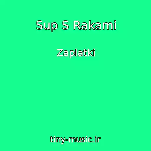 کاور آهنگ Sup S Rakami از Zaplatki
