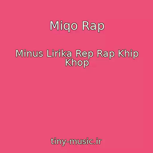 کاور آهنگ Miqo Rap از Minus Lirika Rep Rap Khip Khop